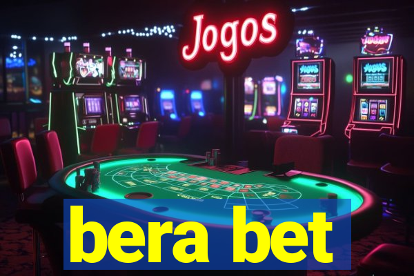 bera bet